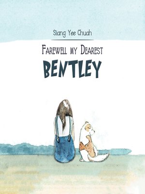 cover image of Farewell my Dearest Bentley
